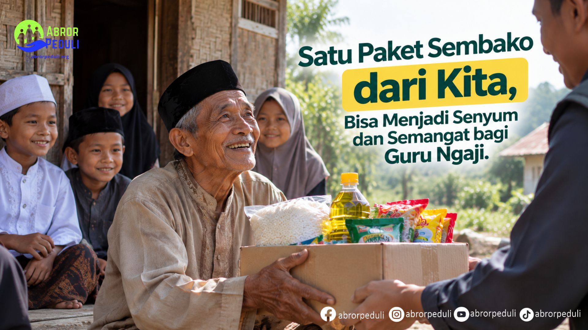 Satu Paket Sembako dari Kita, Bisa Menjadi Senyum dan Semangat bagi Guru Ngaji